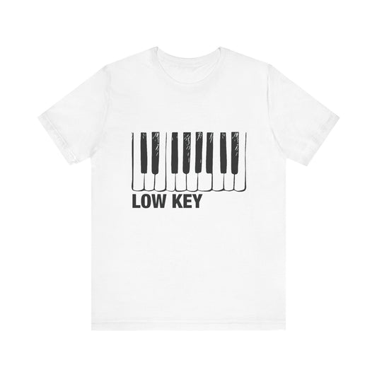 Funny Piano Player Shirt, Low Key Tee, Slang shirt, Piano Students - PopCultureByDesign36