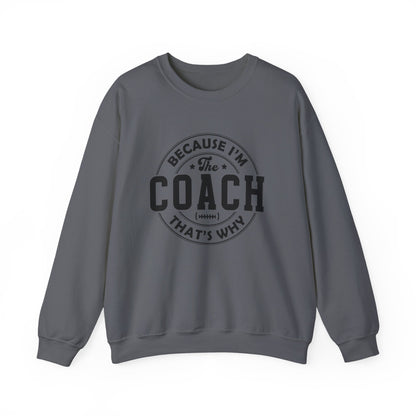 Because I'm The Coach That's Why, Coach Gifts, Shirts For Coach - PopCultureByDesign36