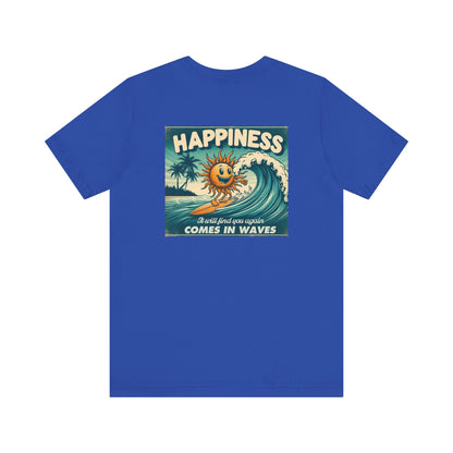 Happiness Comes In Waves shirt, Summer shirt, Surfing shirt, Surfer Gift - PopCultureByDesign36