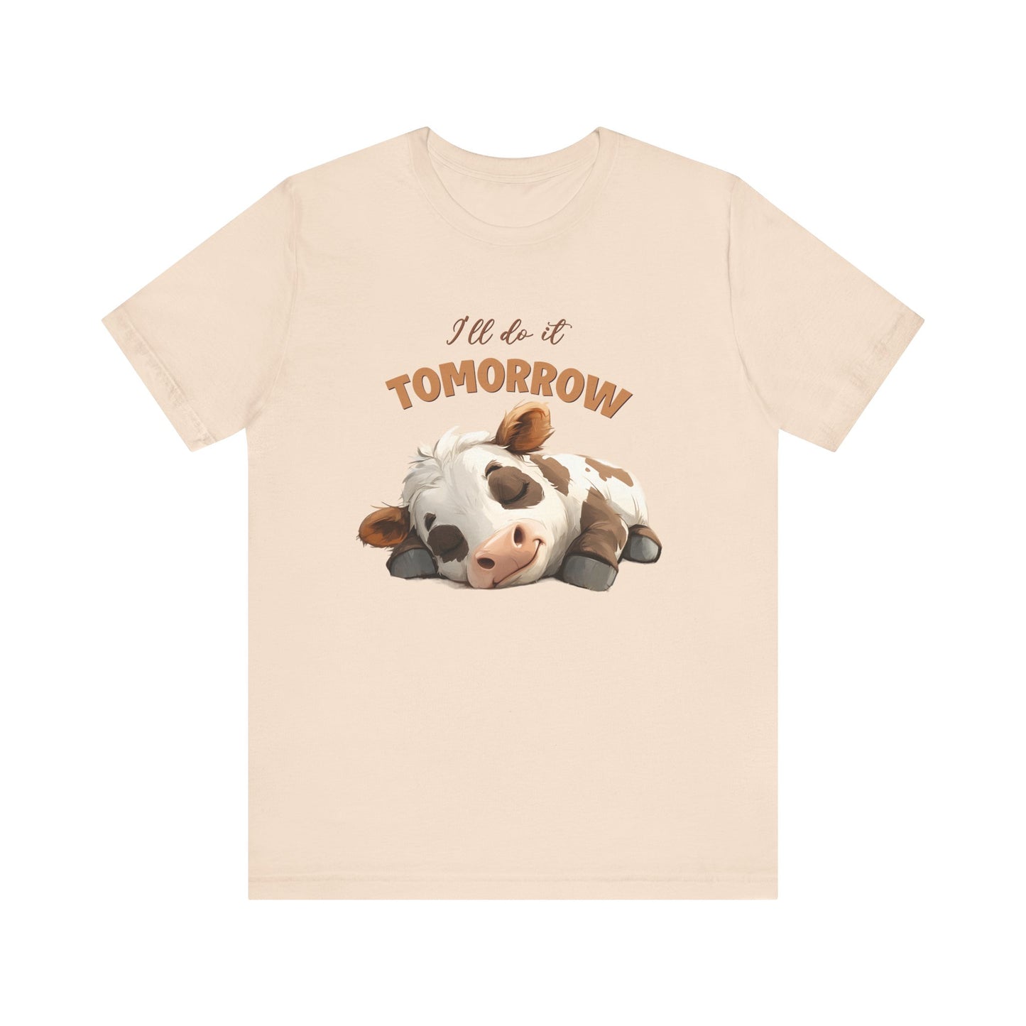 I'll do it tomorrow, Funny Cow shirt, Cow shirt, Cute Cow shirt - PopCultureByDesign36