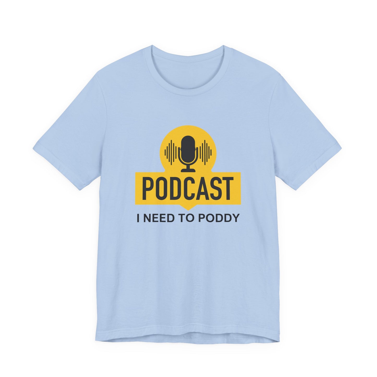 Funny Podcast Shirt, Podcaster Shirt, Podcaster Gift Idea, Podcasting Tee, Webcast Shirt, Podcast Lover Gift, Podcaster Joke Shirt - PopCultureByDesign36