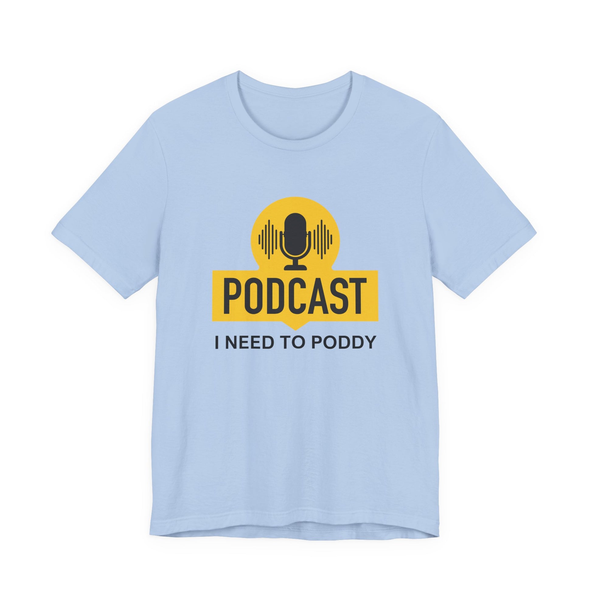 Funny Podcast Shirt, Podcaster Shirt, Podcaster Gift Idea, Podcasting Tee, Webcast Shirt, Podcast Lover Gift, Podcaster Joke Shirt - PopCultureByDesign36