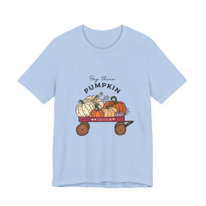 Hey There Pumpkin Unisex Tee, Autumn Halloween Pumpkin T-Shirt - PopCultureByDesign36