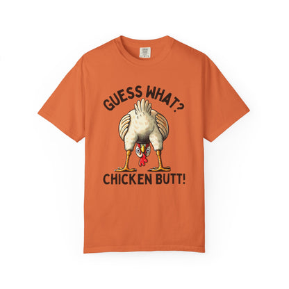 Funny Guess What Chicken Butt Humorous Chicken Lover Tee, Dad Joke Shirt - PopCultureByDesign36