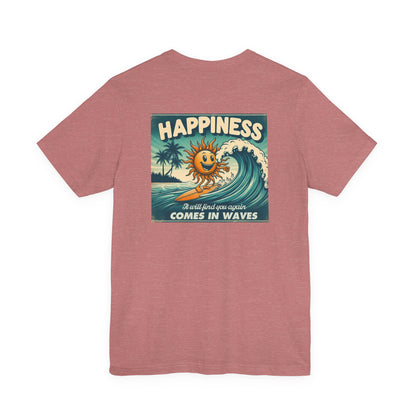 Happiness Comes In Waves shirt, Summer shirt, Surfing shirt, Surfer Gift - PopCultureByDesign36