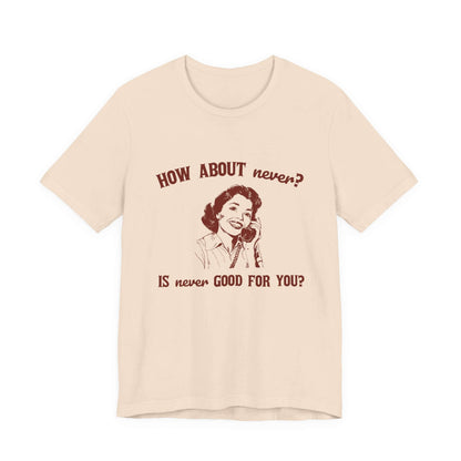 Sarcasm Top, Humorous Top, Gift for Teens, Hipster Shirt