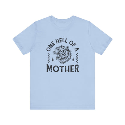 One Hell of a Mother Shirt, Feral Moms Social Club, Badass Momma - PopCultureByDesign36