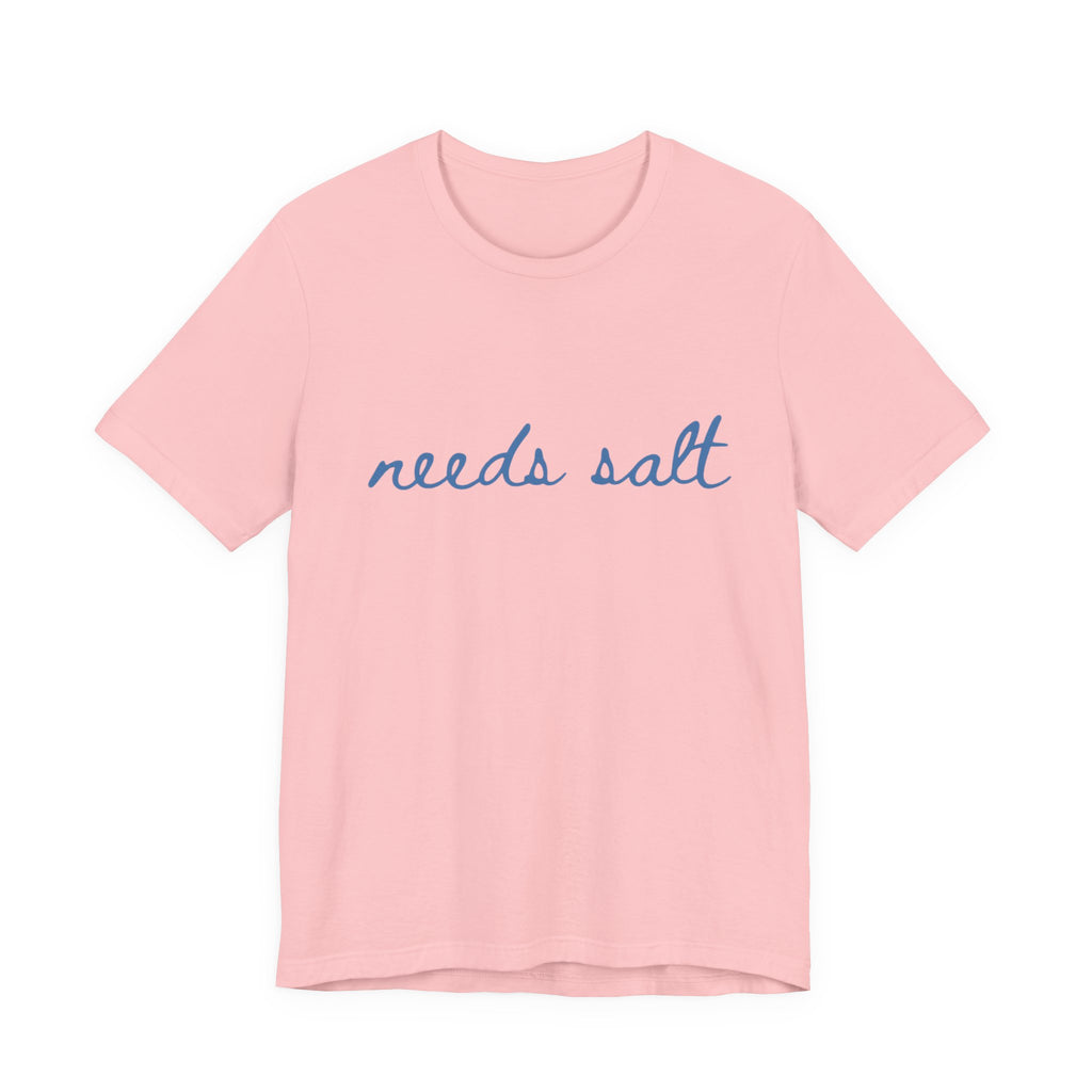 Needs Salt — Foodie Chef T-Shirt by PopCultureByDesign36