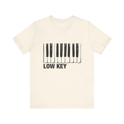 Funny Piano Player Shirt, Low Key Tee, Slang shirt, Piano Students - PopCultureByDesign36