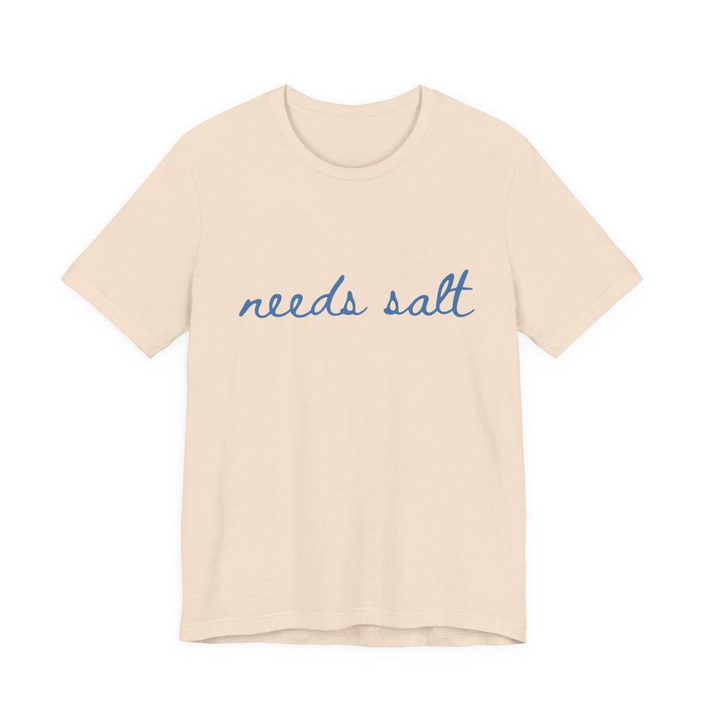 Needs Salt — Foodie Chef T-Shirt by PopCultureByDesign36