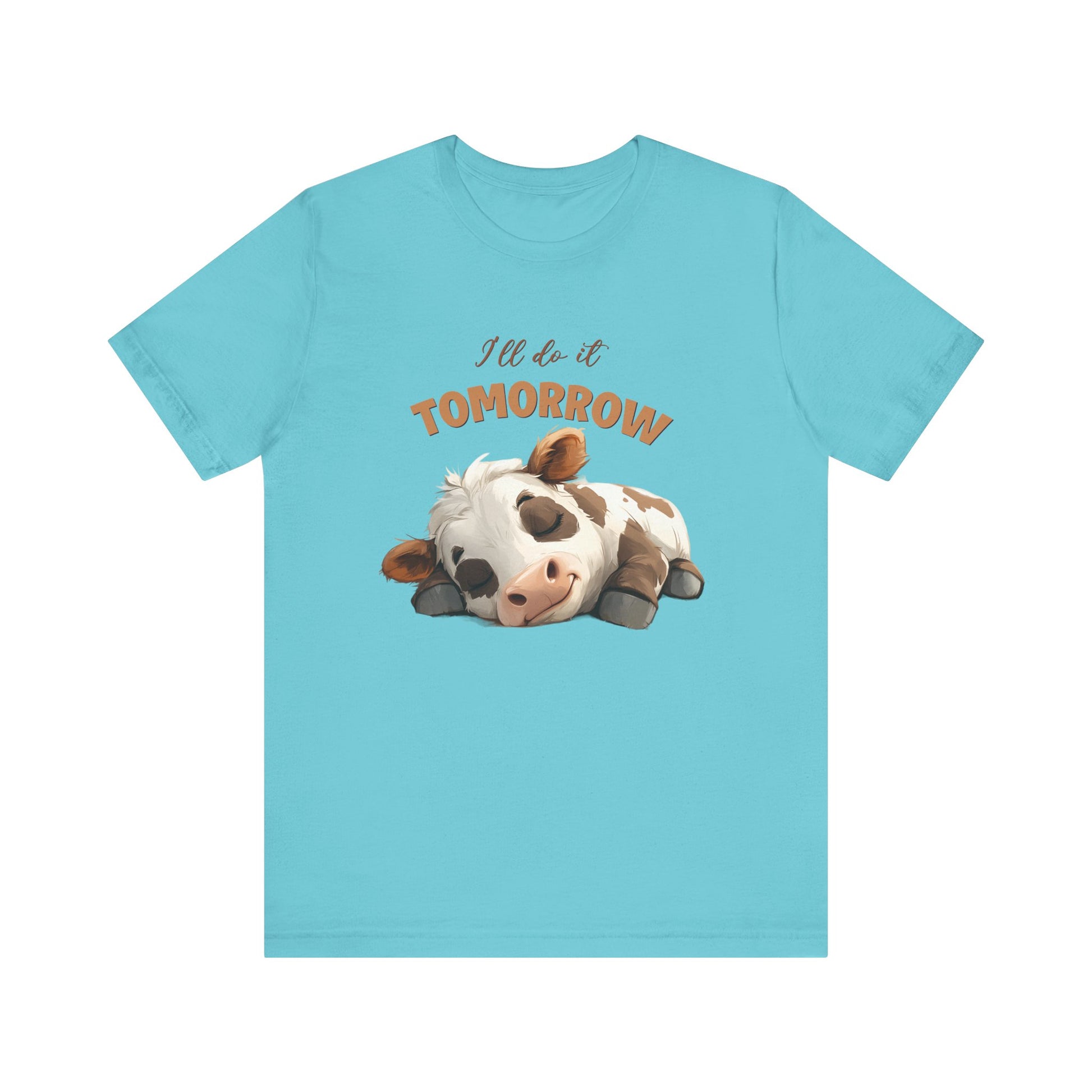 I'll do it tomorrow, Funny Cow shirt, Cow shirt, Cute Cow shirt - PopCultureByDesign36