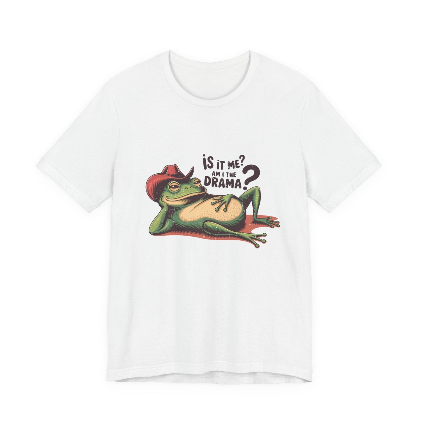 Am I The Drama Shirt, Funny Frog Joke T-Shirt, Meme Frog Shirt - PopCultureByDesign36