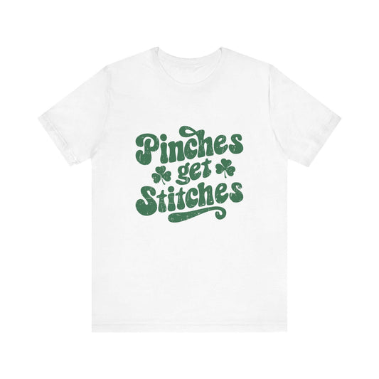 Pinches Get Stitches Shirt, Shamrock Shirt, St Patrick's Day Shirt - PopCultureByDesign36
