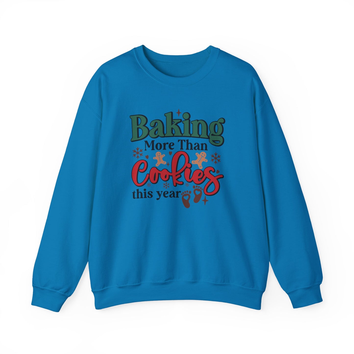 Baking More Than Cookies This Year Sweatshirt, Pregnancy Reveal Sweatshirt - PopCultureByDesign36