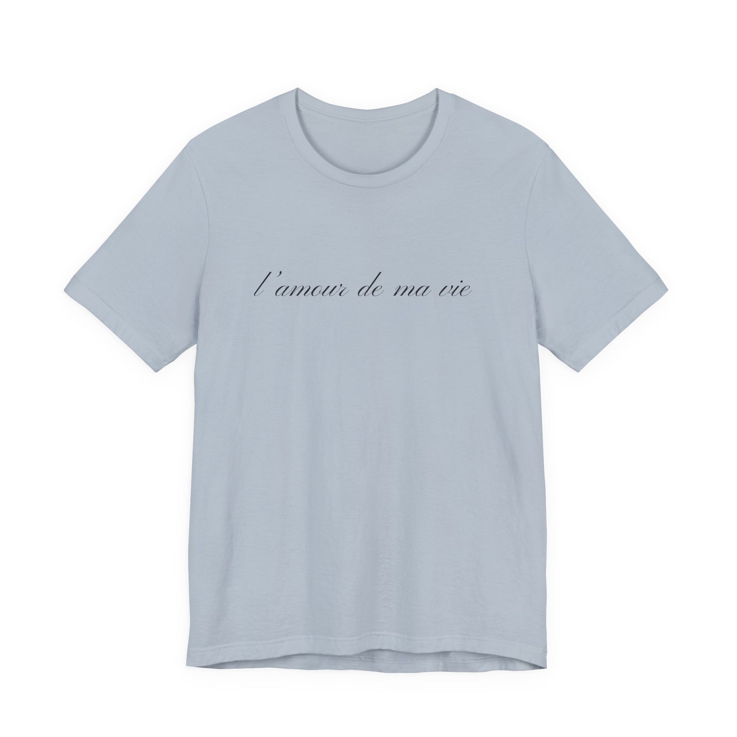 l amour de ma vie shirt, Gift For Paris Lover, French Saying - PopCultureByDesign36