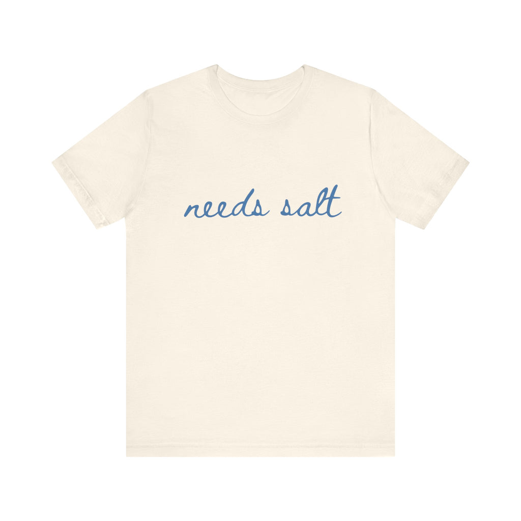Needs Salt — Foodie Chef T-Shirt by PopCultureByDesign36