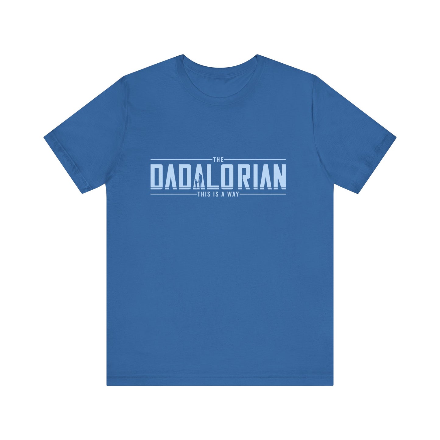 Dadalorian Shirt, Dad Shirt, Husband Gift, Father's Day Gift - PopCultureByDesign36