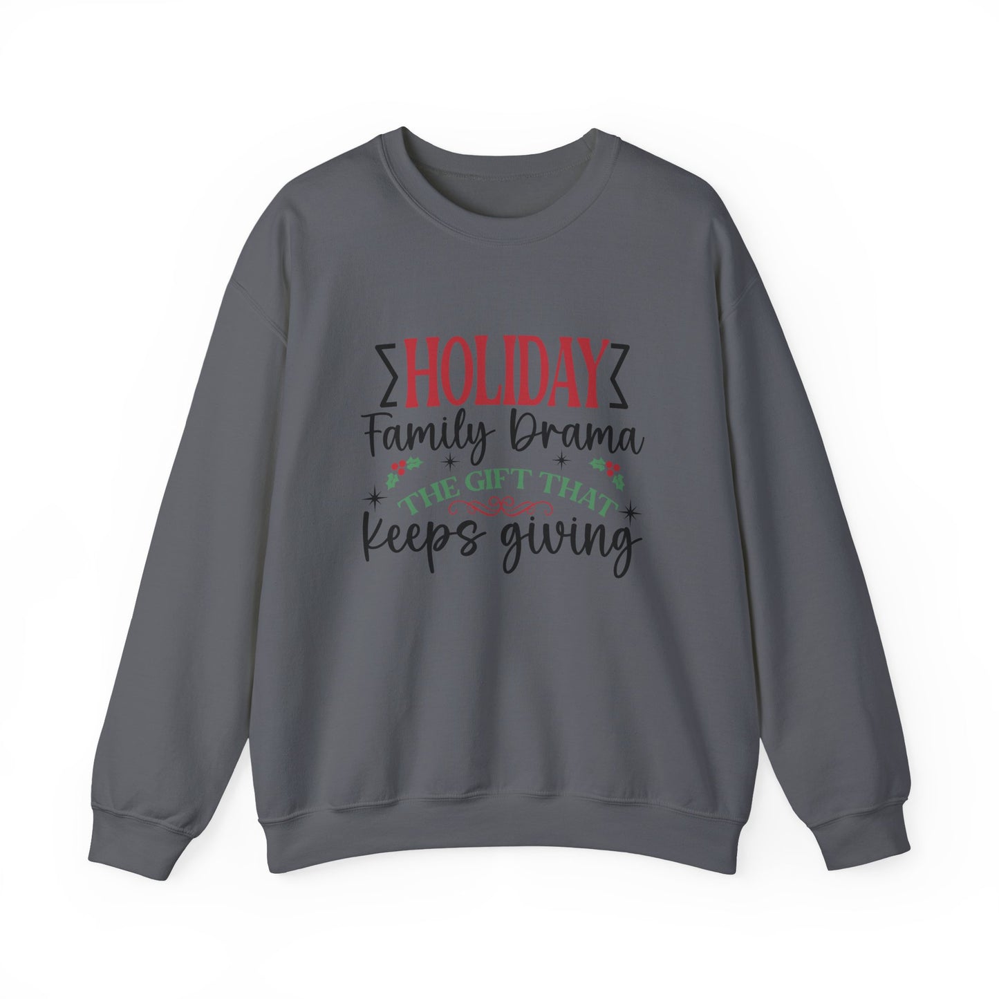 Holiday Family Drama The Gift That Keeps Giving Sweatshirt, Family Matching - PopCultureByDesign36
