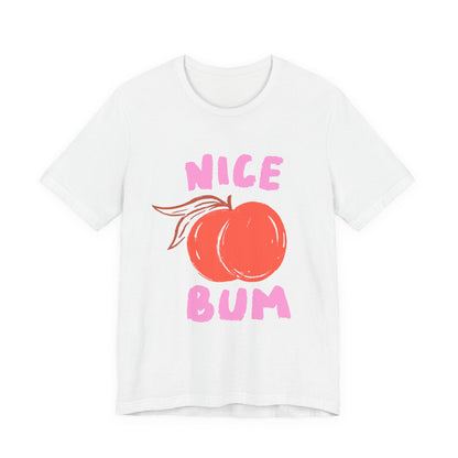 Nice Bum Peach Shirt, Cute Fruit Graphic T-Shirt, Food Lover Tee - PopCultureByDesign36