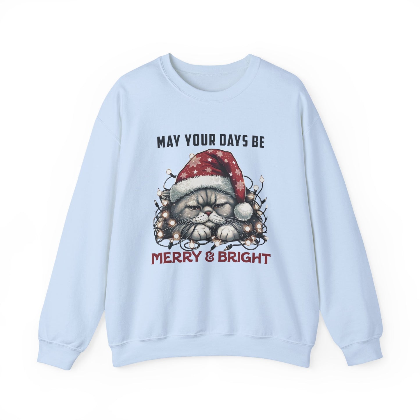 May Your Days Be Merry And Bright, Christmas Cat Sweatshirt, Holiday Cat - PopCultureByDesign36