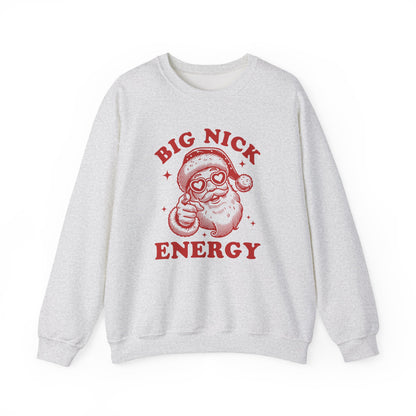 Big Nick Energy Christmas Shirt, Santa Inspired, Funny Santa Sweatshirt - PopCultureByDesign36