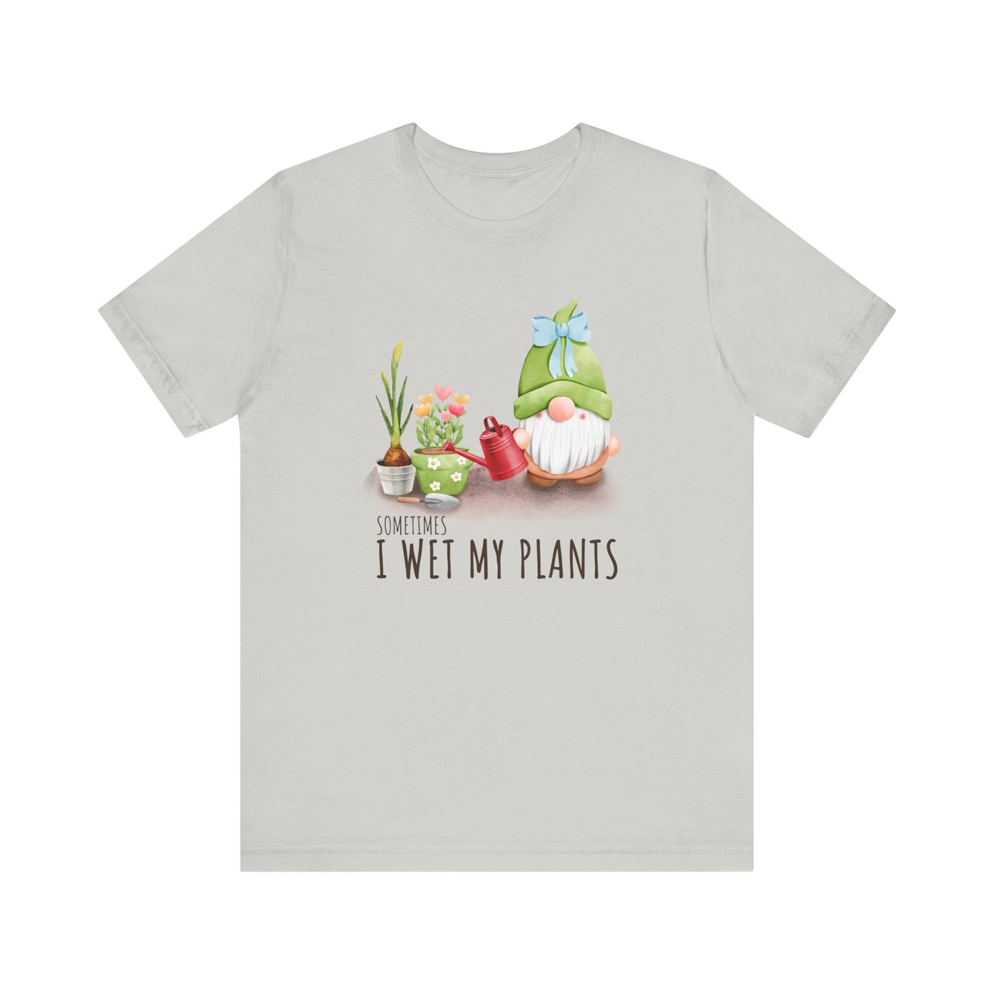 Sometimes I wet my plants, Funny Gardening Gift Shirt, Garden Shirt - PopCultureByDesign36