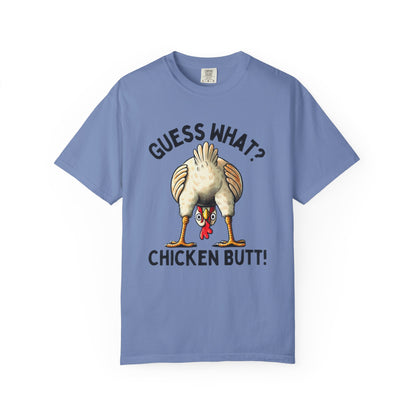 Funny Guess What Chicken Butt Humorous Chicken Lover Tee, Dad Joke Shirt - PopCultureByDesign36