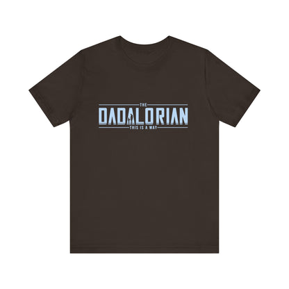 Dadalorian Shirt, Dad Shirt, Husband Gift, Father's Day Gift - PopCultureByDesign36