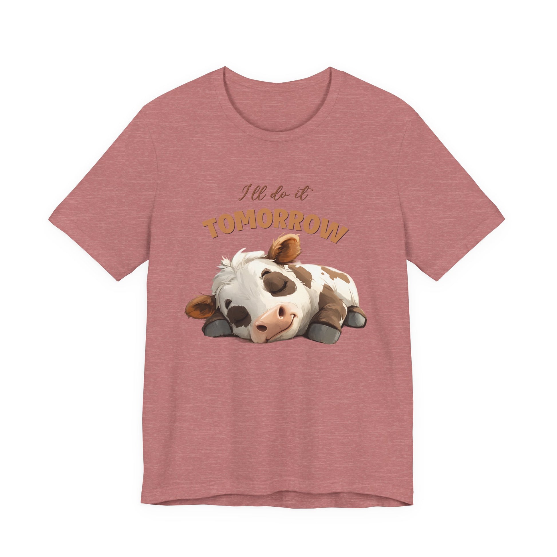 I'll do it tomorrow, Funny Cow shirt, Cow shirt, Cute Cow shirt - PopCultureByDesign36