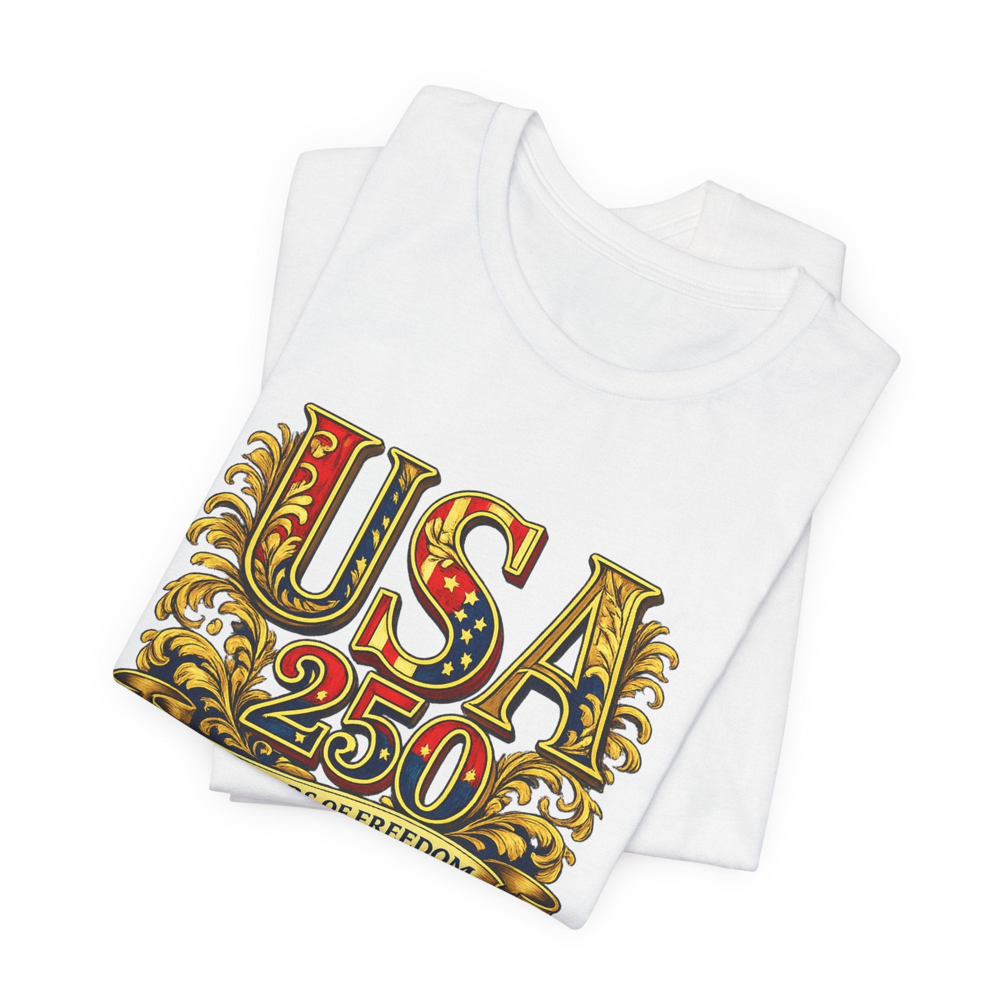 Retro 250 Years USA Freedom T-Shirt | Patriotic Americana Independence Anniversary by Printify