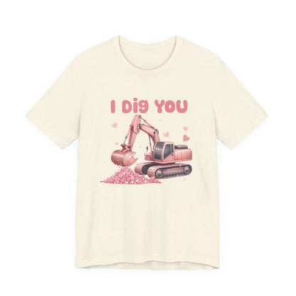 I Dig You Shirt, Valentines Day Shirt, Kid Valentines Shirt, Funny Valentines Day Shirt - PopCultureByDesign36