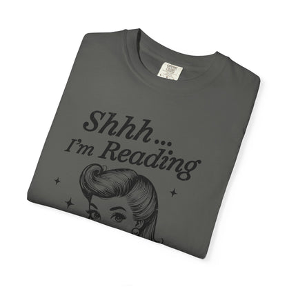 Shh I'm reading Comfort Colors® Unisex T-shirt, Book Lover Tee - PopCultureByDesign36