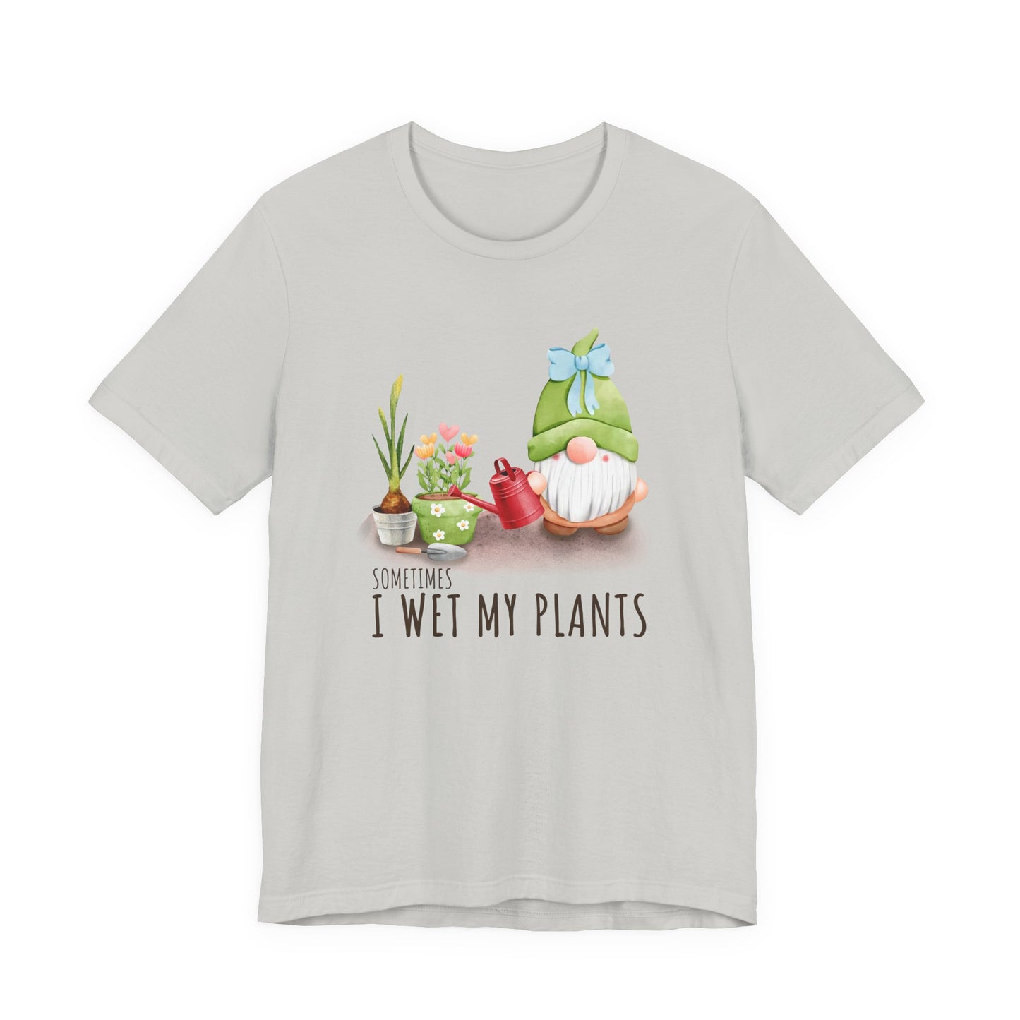 Sometimes I wet my plants, Funny Gardening Gift Shirt, Garden Shirt - PopCultureByDesign36