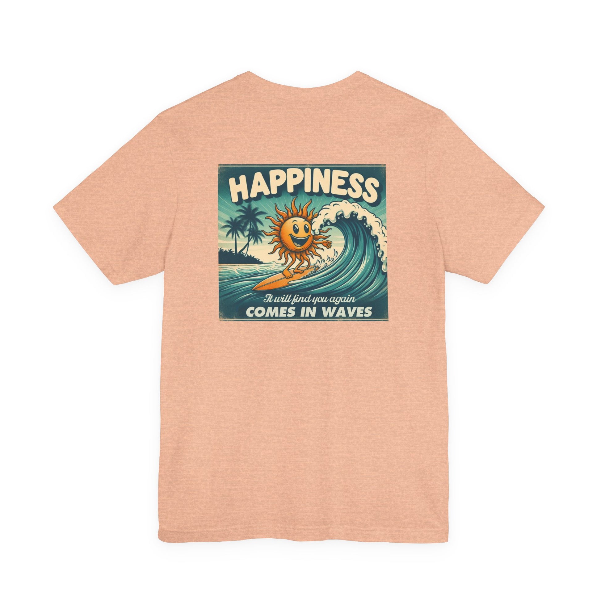 Happiness Comes In Waves shirt, Summer shirt, Surfing shirt, Surfer Gift - PopCultureByDesign36