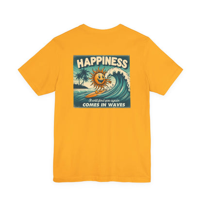 Happiness Comes In Waves shirt, Summer shirt, Surfing shirt, Surfer Gift - PopCultureByDesign36