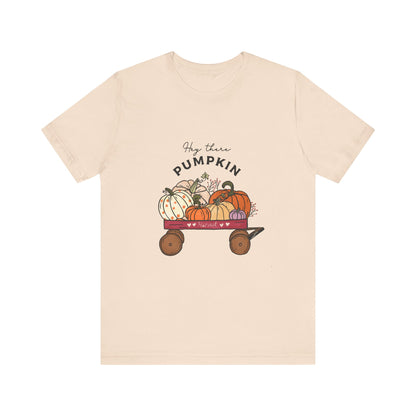 Hey There Pumpkin Unisex Tee, Autumn Halloween Pumpkin T-Shirt - PopCultureByDesign36