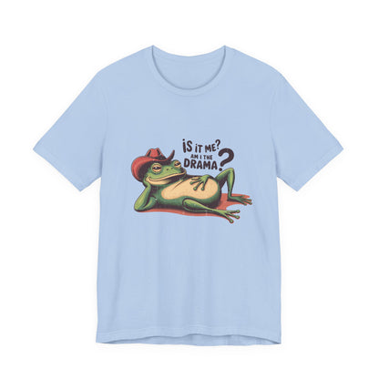 Am I The Drama Shirt, Funny Frog Joke T-Shirt, Meme Frog Shirt - PopCultureByDesign36