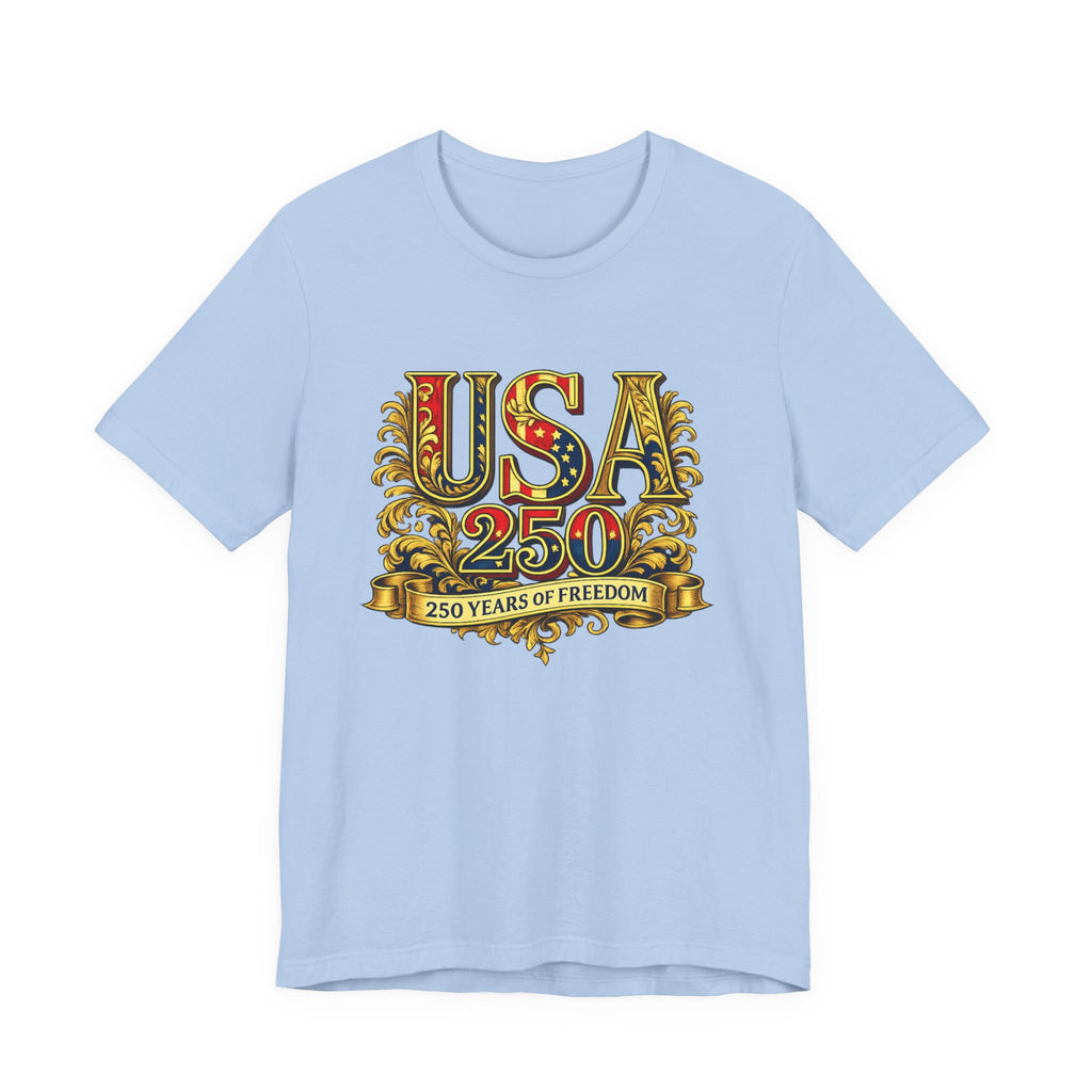 Retro 250 Years USA Freedom T-Shirt | Patriotic Americana Independence Anniversary by Printify