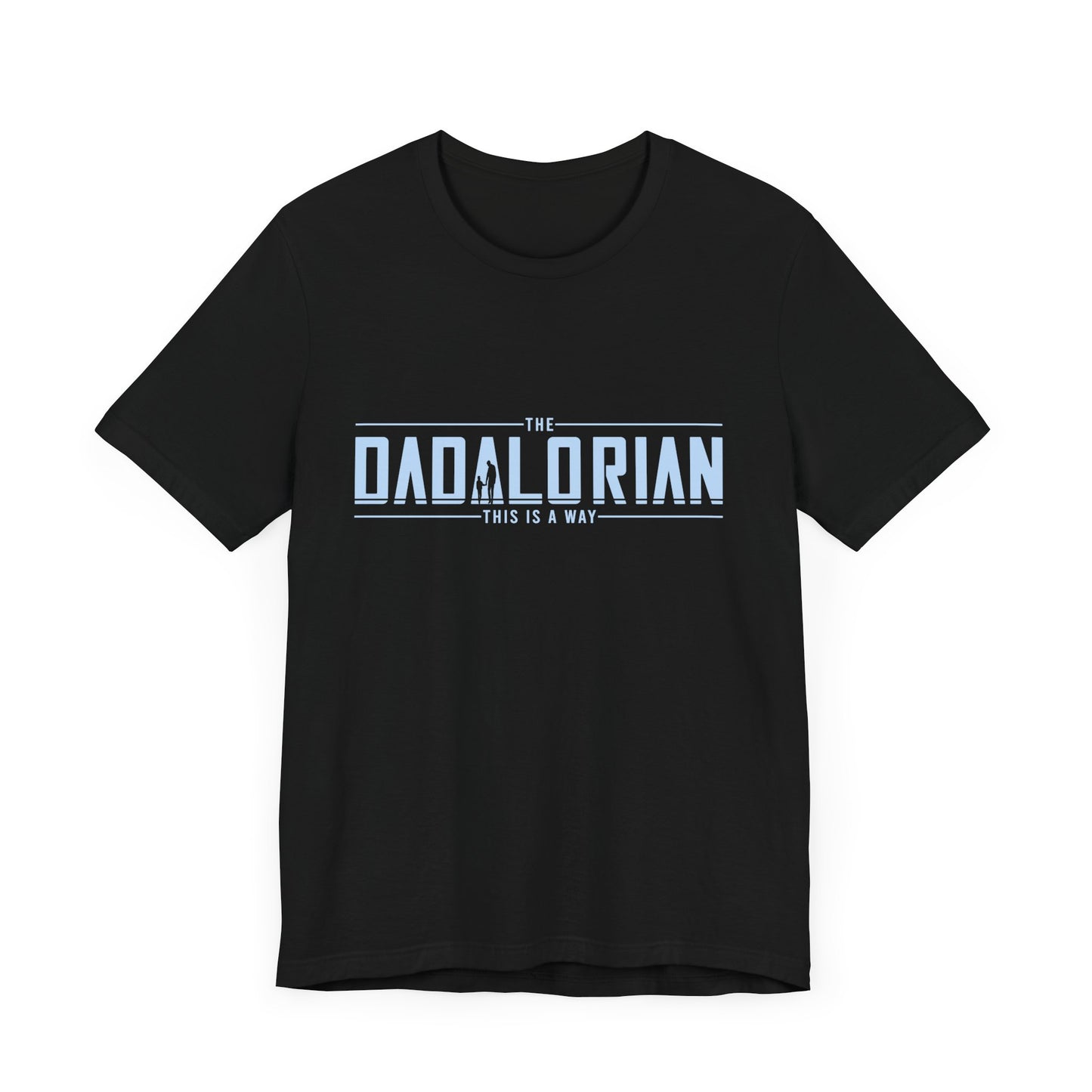 Dadalorian Shirt, Dad Shirt, Husband Gift, Father's Day Gift - PopCultureByDesign36
