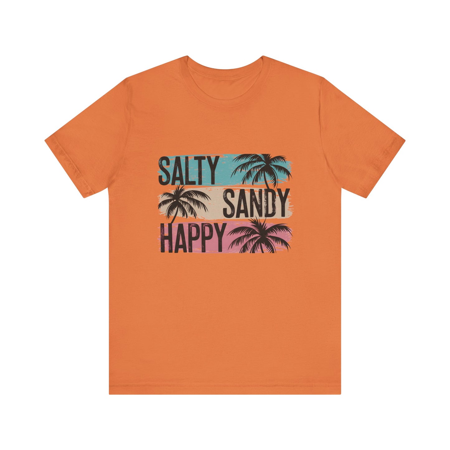 Salty Sandy Happy T-Shirt, Sandy Toes Salty Breeze Tee - PopCultureByDesign36