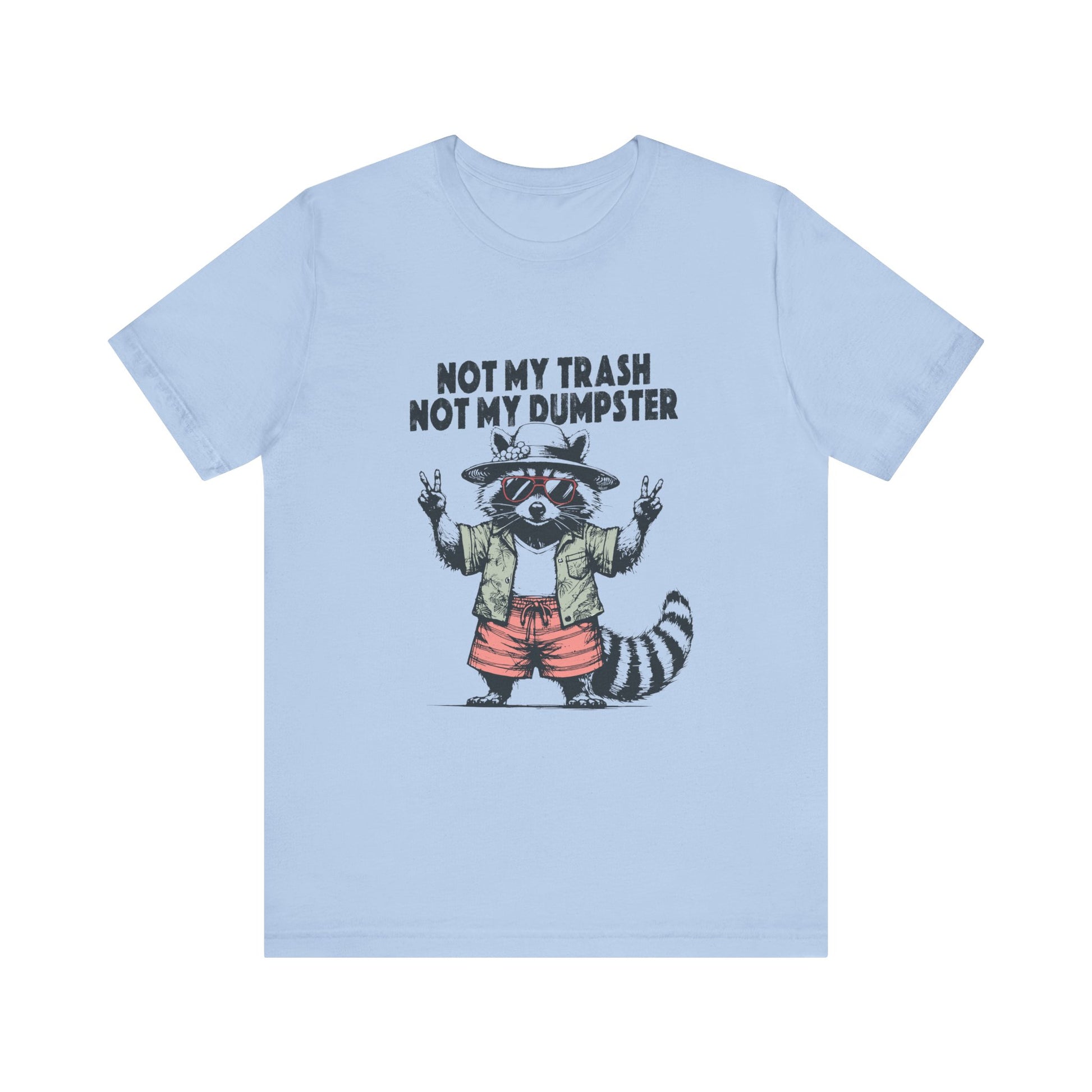 Funny Raccoon Shirt, Cute Baby Raccoon Shirt, Trashy Raccoon Shirt - PopCultureByDesign36
