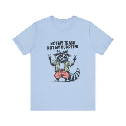 Funny Raccoon Shirt, Cute Baby Raccoon Shirt, Trashy Raccoon Shirt - PopCultureByDesign36