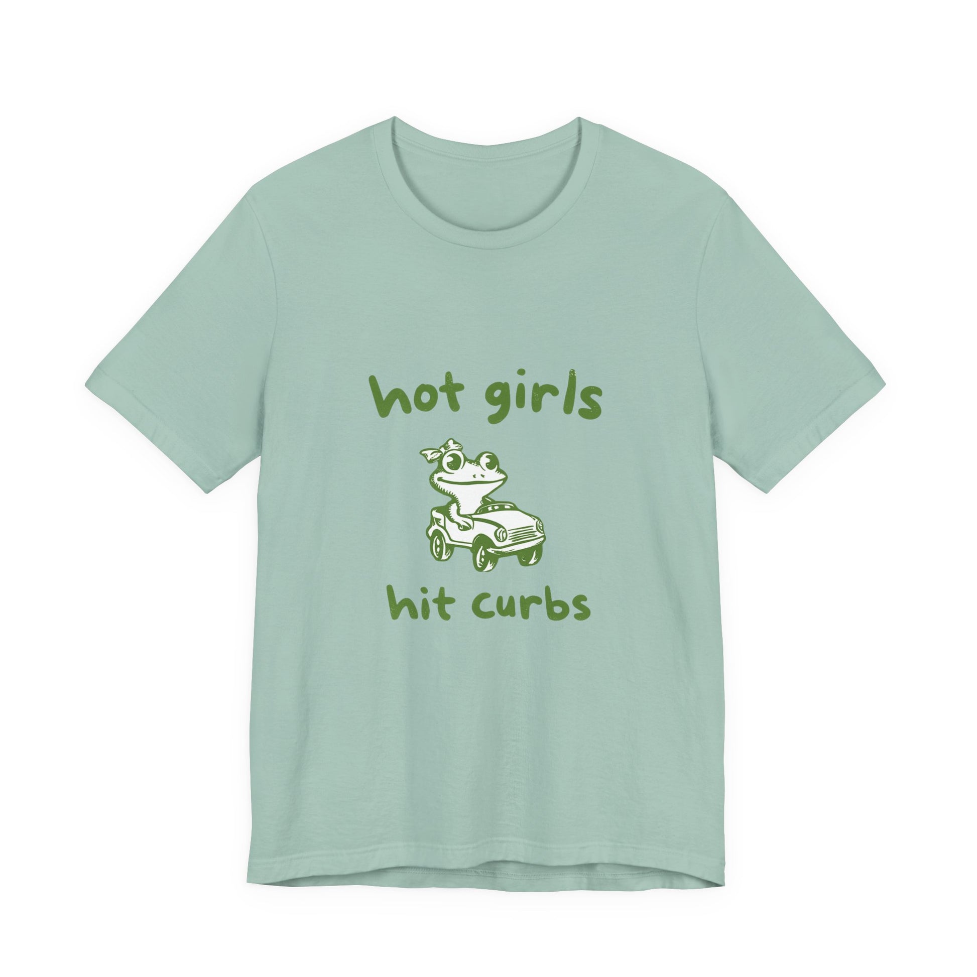 Hot Girls Hit Curbs Shirt, Funny Meme Graphic Tee, Y2K Vintage Humor - PopCultureByDesign36