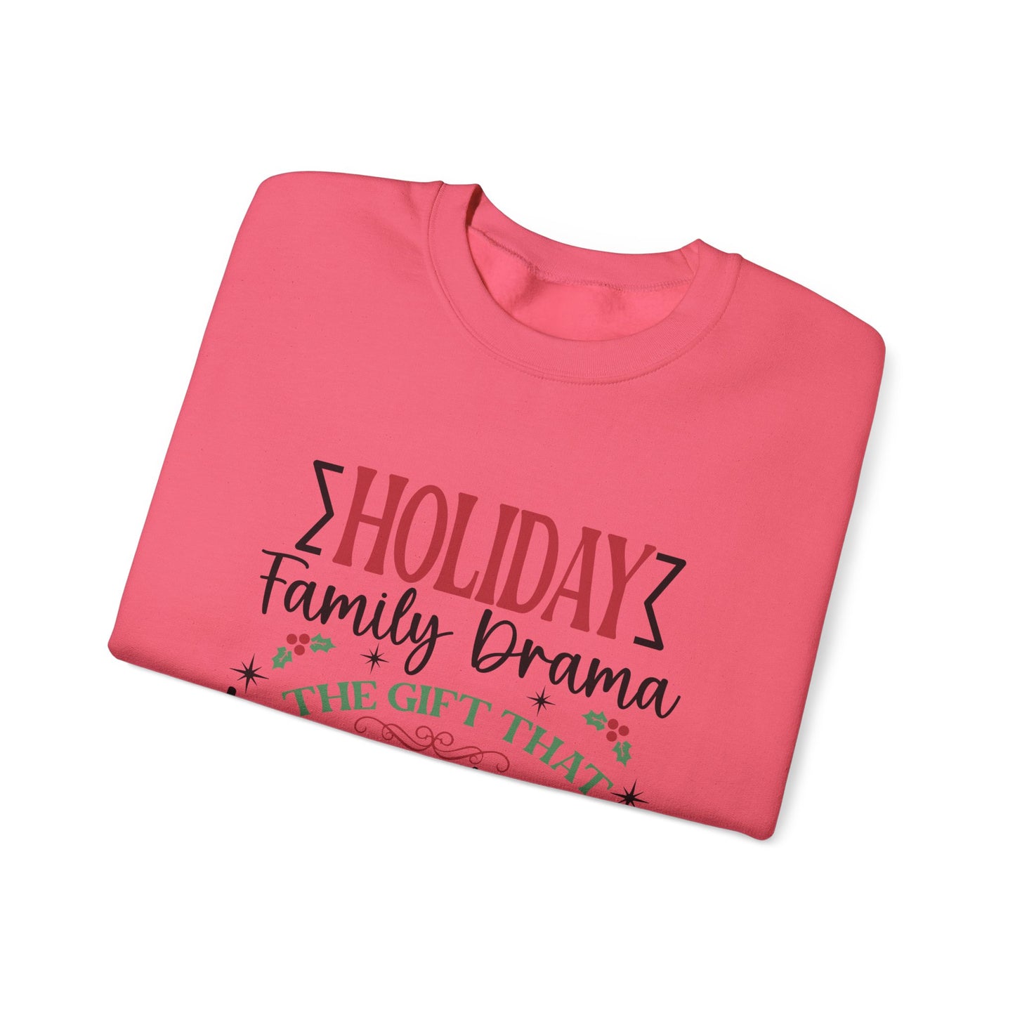 Holiday Family Drama The Gift That Keeps Giving Sweatshirt, Family Matching - PopCultureByDesign36