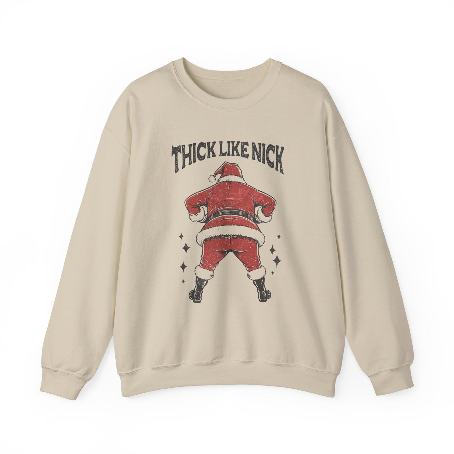 Thick like Nick Christmas Shirt, Santa Inspired, Funny santa sweatshirt - PopCultureByDesign36