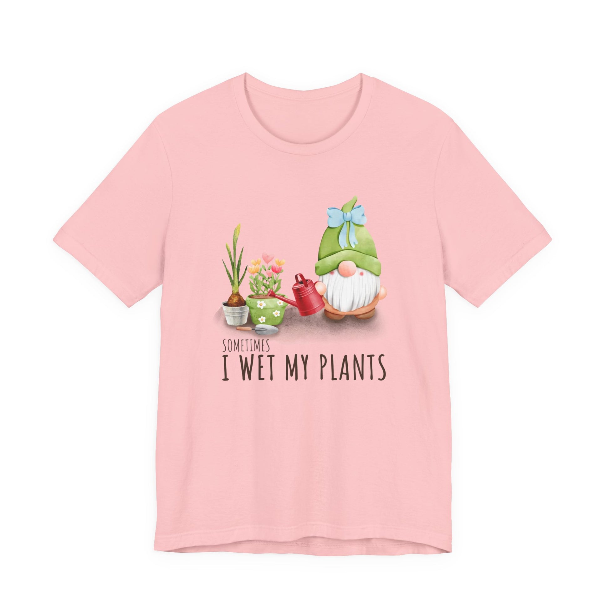 Sometimes I wet my plants, Funny Gardening Gift Shirt, Garden Shirt - PopCultureByDesign36