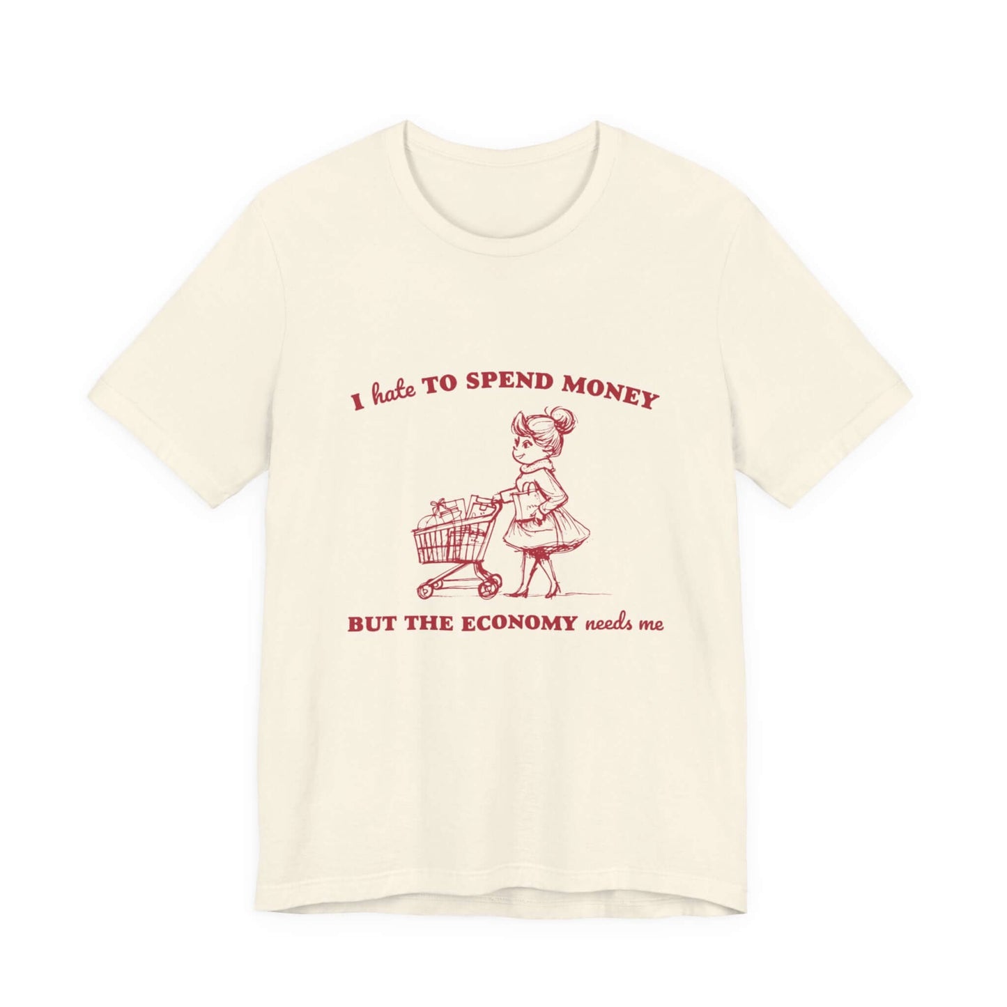 Retro Funny Woman T-Shirt, Hipster Shirt, Sarcasm Top with humorous shopping graphic and text.