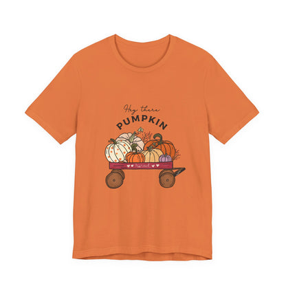 Hey There Pumpkin Unisex Tee, Autumn Halloween Pumpkin T-Shirt - PopCultureByDesign36