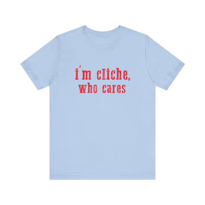 I'm cliche who cares, Midwest shirt, Pink Pony - PopCultureByDesign36