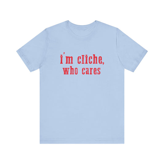 I'm cliche who cares, Midwest shirt, Pink Pony - PopCultureByDesign36